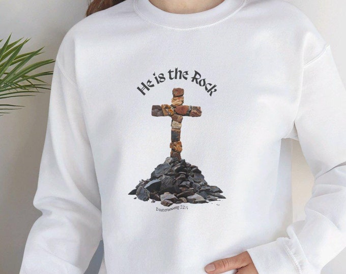 Religious Sweatshirt, He is the Rock Crucifix Sweatshirt, Christian Crewneck, Bible Verse Sweatshirt, Unisex Religious Jumper, Religious