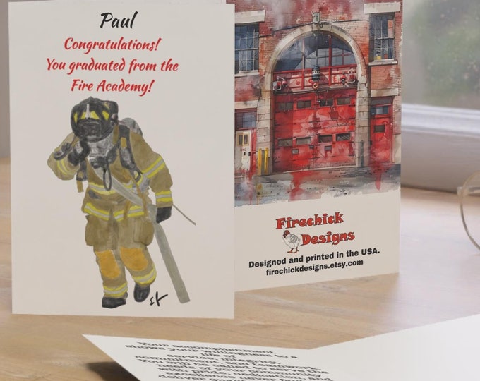 Fire Academy Personalized Graduation Greeting Card | Firefighter Fireman Firewoman Department Rookie Recruit Hose Dragger Fire Man Training