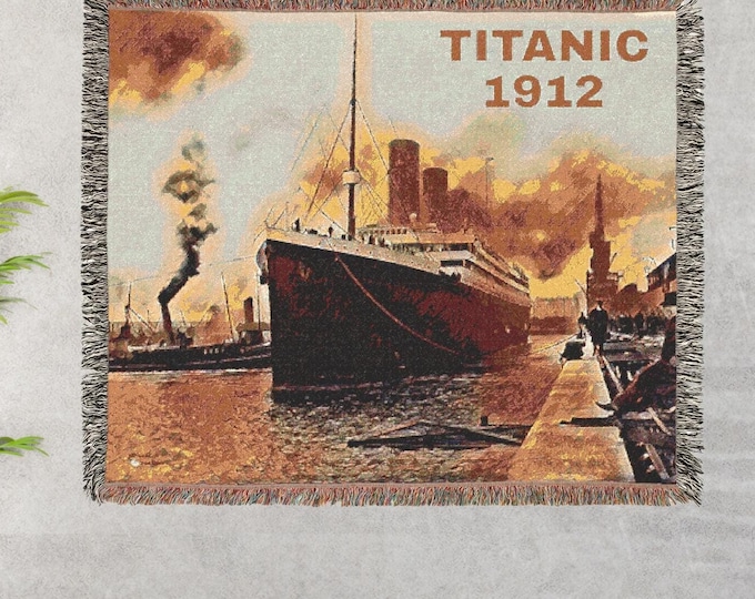 Titanic 1912 Historical Woven Blanket, Fringed Edges, Vintage Ship Design, Cotton Throw, Home Decor, Nautical Gift