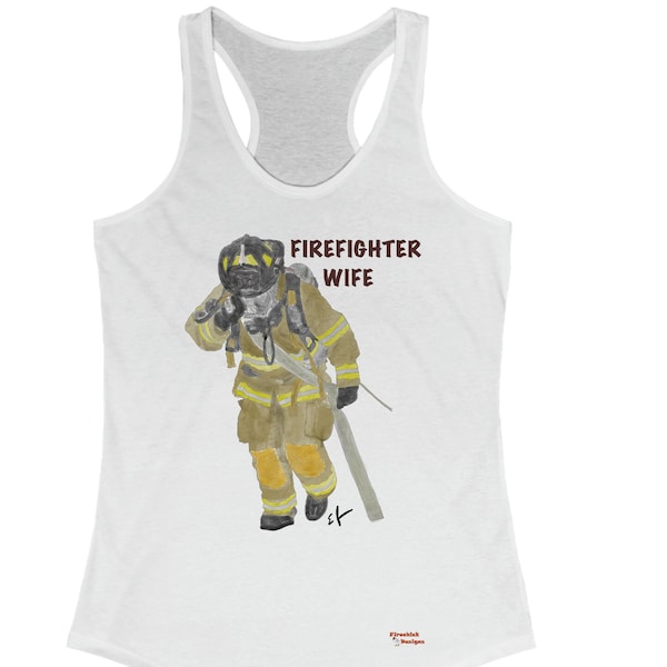 Firechick conçoit le débardeur idéal pour femme « Firefighter Wife » | Chemise supérieure pompier femme pompier femme fiancée pompier