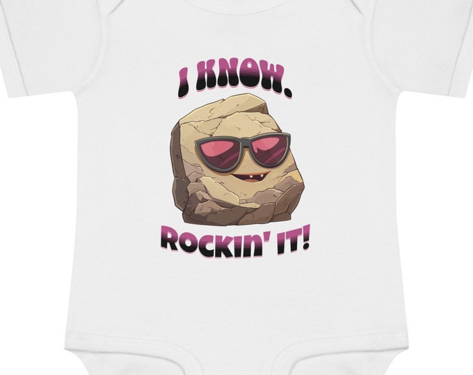 Rockin' It Infant Baby Rib Bodysuit I Know I'm Cool Coolest Looking Good Stylish Snap Cute Smart Style Sassy One Piece Top