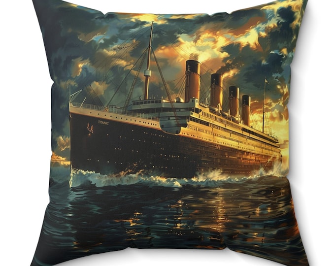 RMS Titanic Sunset Spun Polyester Square Pillow Ocean Liner White Star Line Cunard Unsinkable Wonder Ship Cruise Nautical Throw