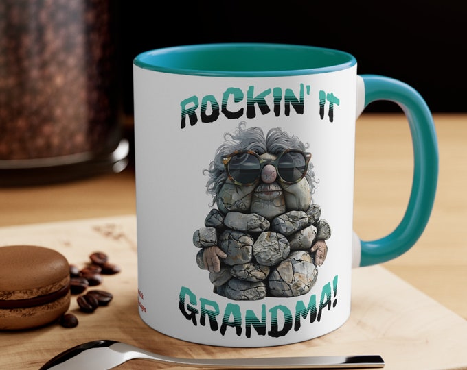 Rockin' It Grandma 11oz Accent Mug Granny Grandmother Cup Mama Gigi Mamaw Grammy Nana Grams OMA Mimi NAN Gran