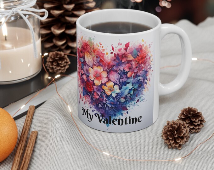 My Valentine Ceramic Mug 11oz Love Heart Sweetheart Wife Girlfriend Lover Mate Valentines Day Coffee Cup Dear Sweetie Lovers Beloved Flame