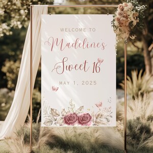Sweet 16 Welcome Sign: Rose & Butterfly Design (Editable Template)