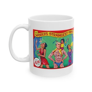 World&#39;s Strangest Family, Ceramic Mug, (11oz, 15oz)