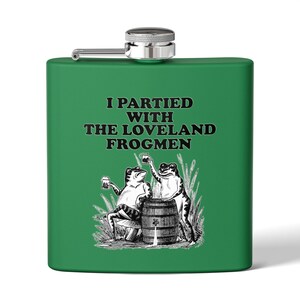 I Partyed With The Loveland Frogmen, Edelstahl-Flachmann, 6 Unzen, Ohio Cryptid, Fabelwesen-Flachmann,