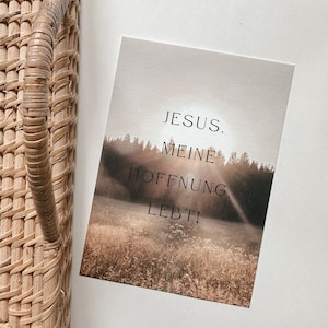 Jesus lebt / christliche  Osterkarte  / christliche Postkarte A6 / Jesus, meine Hoffnung, lebt