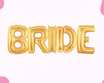 Gold Bride Balloon, Bachelorette Party Decor