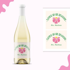 Love is in Bloom, Bachelorette Party Favor, Precut Sticker Labels, Party Supplies, Champagne/Wine Bottle Label