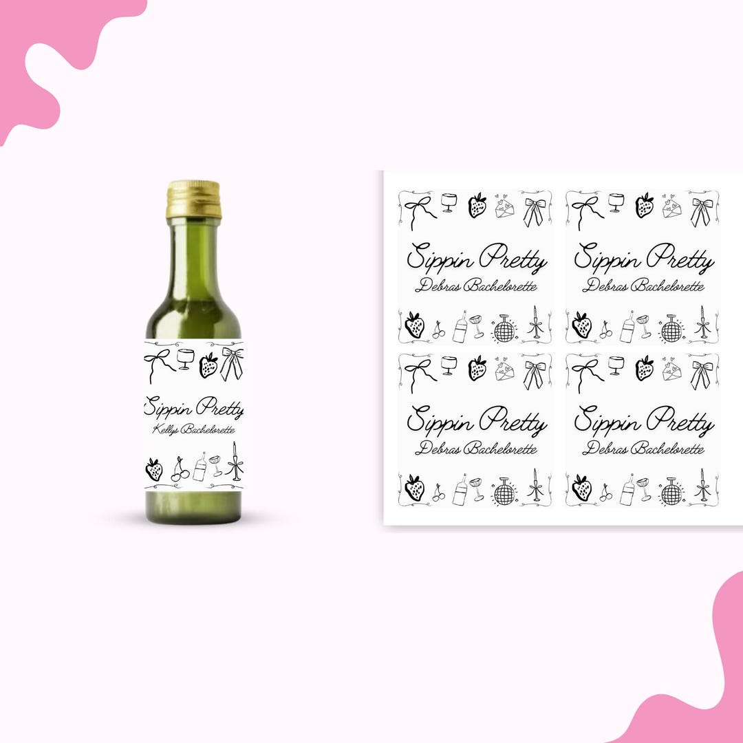 Sticker Labels Pre Cut Mini Liquor Bottle Labels, Sippin Pretty, Bachelorette Party Favor ...