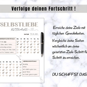 May include: A self-love ritual checklist with the title "SELBSTLIEBE RITUALE" and the date 10.02.2025. The checklist includes morning and evening rituals with check boxes. A black pen rests on the right side of the page. The text "Verfolge deinen Fortschritt !" is at the top.