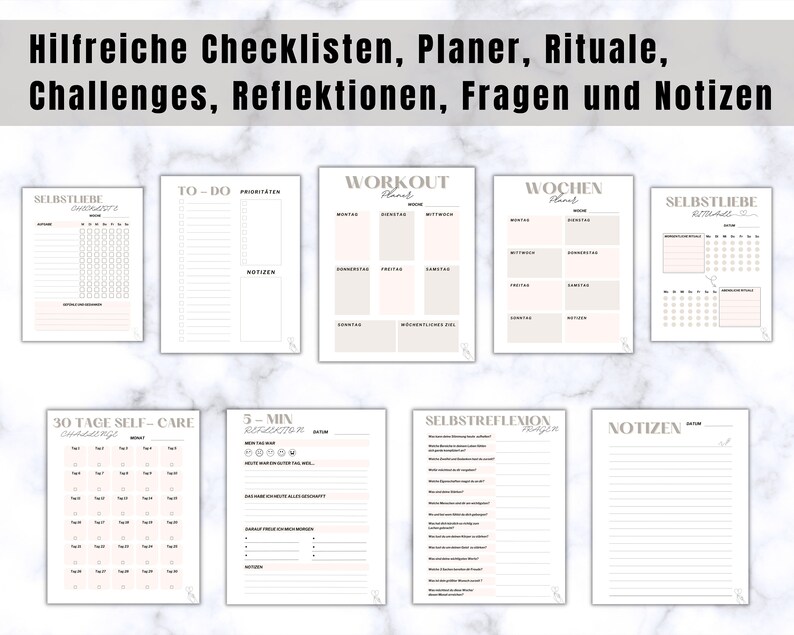 May include: A selection of printable planner pages with German headings. The pages include checklists, workout plans, weekly plans, self-care challenges, and reflection prompts. The pages are in shades of white, beige, and light pink.
