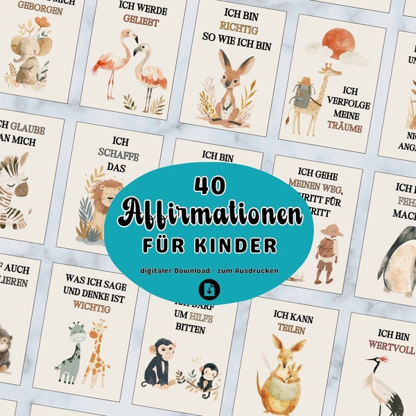 Affirmationskarten für Kinder zum Ausdrucken 40 Positive Affirmationen Achtsamkeit Karten Selbstbewusstsein stärken Mutmachkarten Kinder PDF