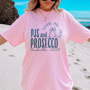 Pjs And Prosecco Bachelorette Tshirt, Custom Bridal Shower Pajama Tee, Cocktail Hen Party, Last Toast Bach, Sleep Over Bach Party Gifts
