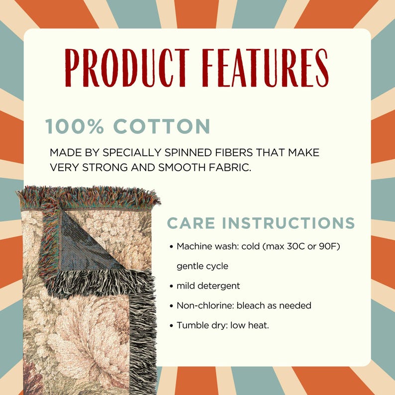 May include: A product information graphic featuring a floral woven throw blanket with fringe. Text includes: PRODUCT FEATURES, 100% COTTON, MADE BY SPECIALLY SPINNED FIBERS THAT MAKE VERY STRONG AND SMOOTH FABRIC, and CARE INSTRUCTIONS for machine washing.