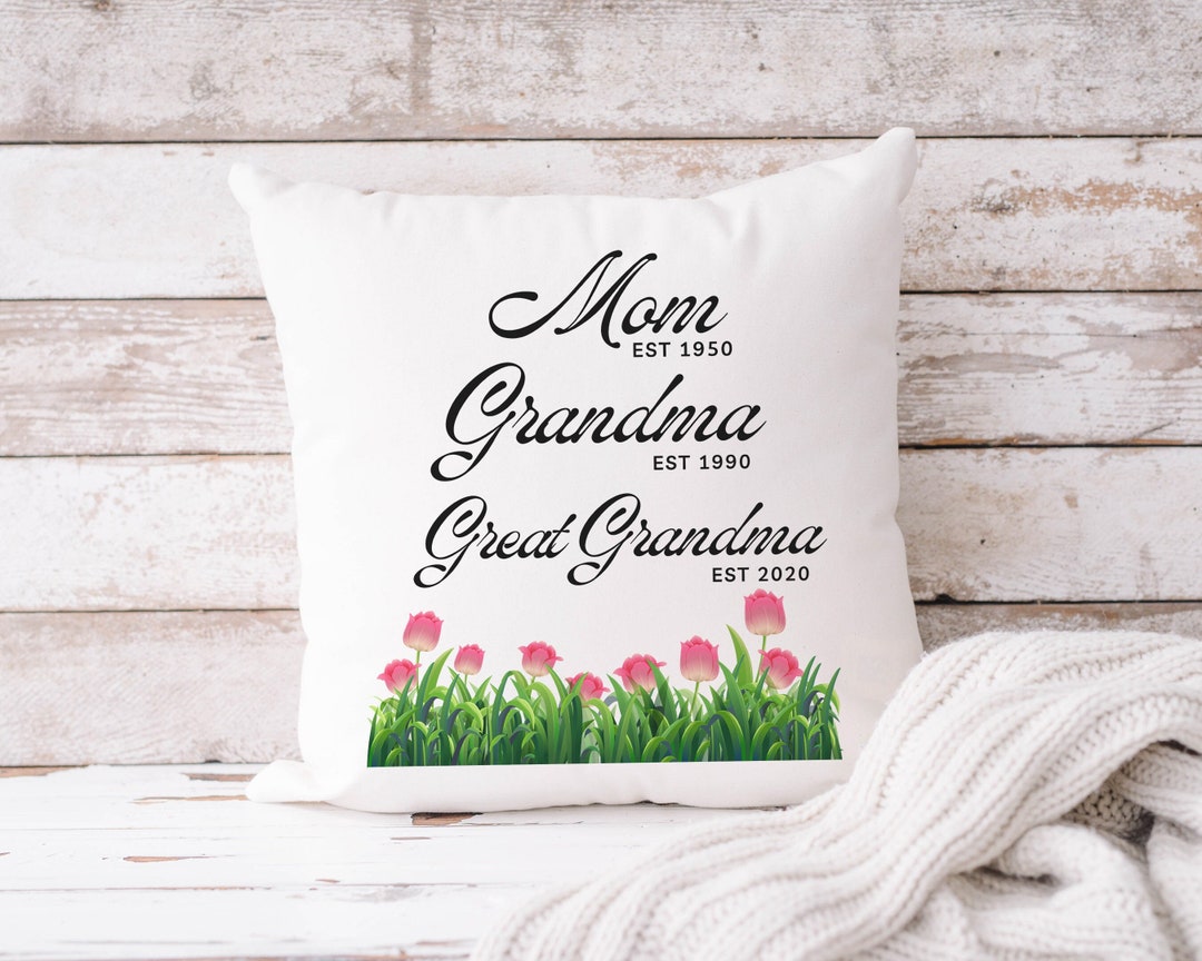 Mom Grandma Great Gradma Pillow, Mom Grandma Great Gradma Pillow ...