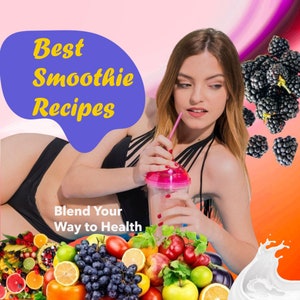 Smoothie Recipes, ebook, Green smoothies, Weight Loss, Healthy Smoothie Mix