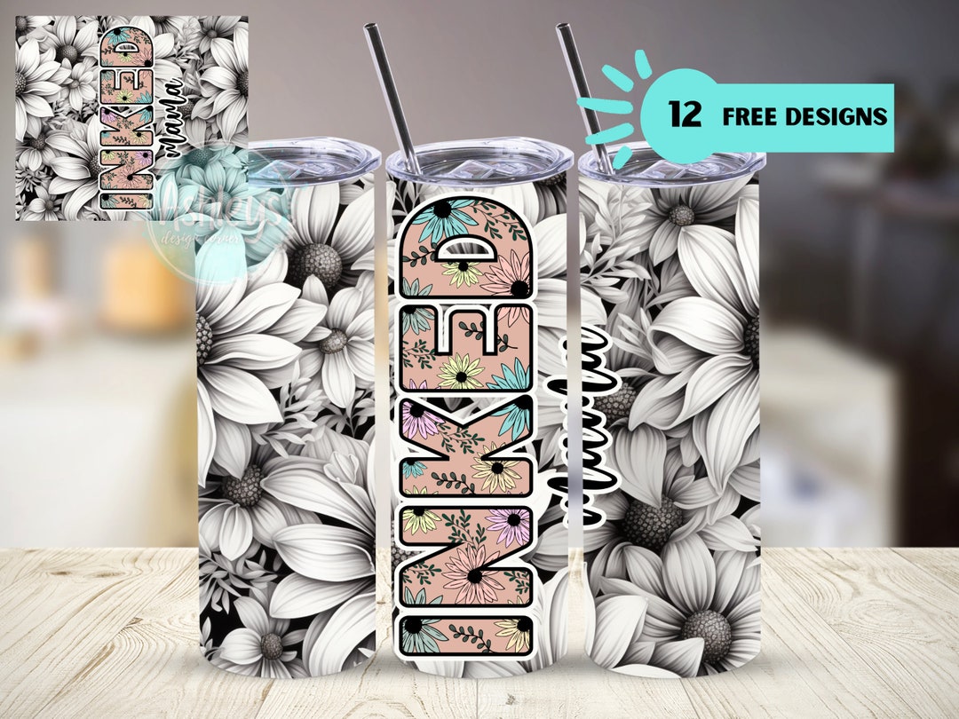 Inked Mama 20 Oz Skinny Tumbler Sublimation Design Digital Download ...