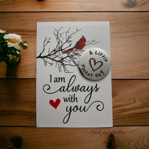 I am always with you pocket hug, pocket hug you are brave, pocket hug heart, keepsake memorial pocket hug, loss of parent pocket hug