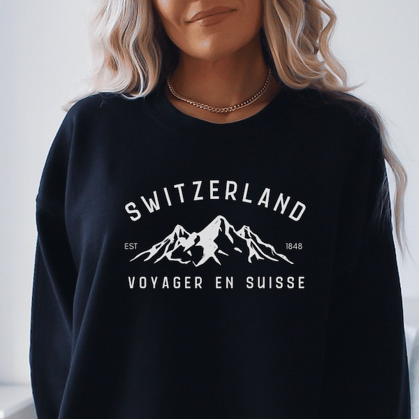 Switzerland Sweatshirt, Travel To Switzerland, Suisse Vacation, Swiss Alps, Wedding Honeymoon Switzerland Souvenir, Travel in Europe