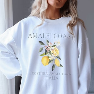 Amalfi Coast Lemons Sweatshirt, Amalfitana Italia, Italian European Vacation, Cute Amalfi Travel Sweater, Italy Honeymoon, Italian Mom Gift