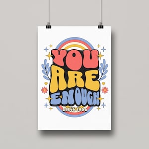 Você é o suficiente, ano personalizado PNG PDF, Svg inspirador, Citação positiva, Svg de saúde mental personalizado, Svg positivo, Motivacional, Amor próprio