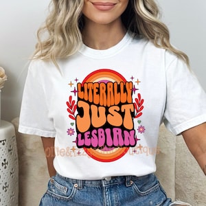 Buchstäblich nur Lesben SVG PNG, Fun Pride png Sarkastisch Gay png, Lesben Pride Flagge, Happy Pride Month LGBT * motivierend, grober Stolz Lustig