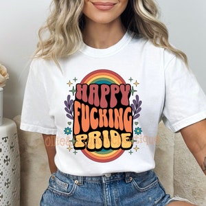 Happy F*cking Pride SVG PNG, Spaß Pride png sarkastisch Gay png, Regenbogen positiv png, Happy Pride Month LGBT* motivierend, grober Stolz Lustig