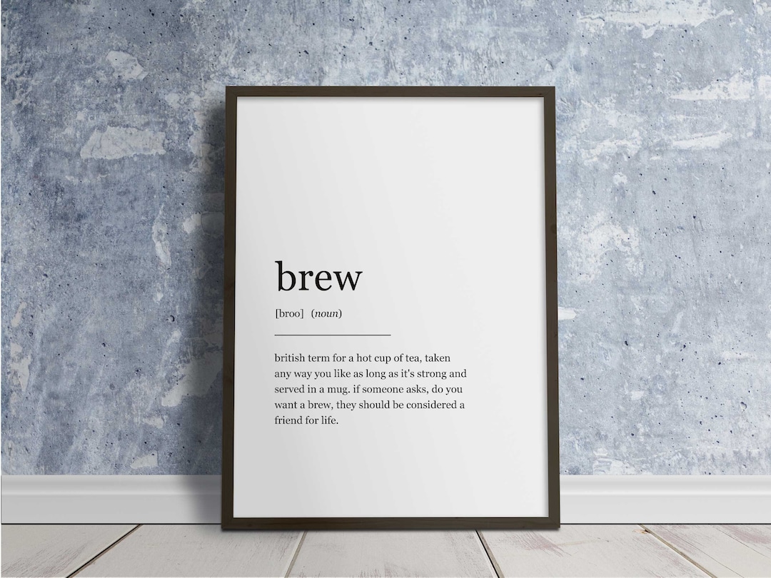Brew Definition Wall Art Print, Printable Poster, Kitchen Decor for Tea