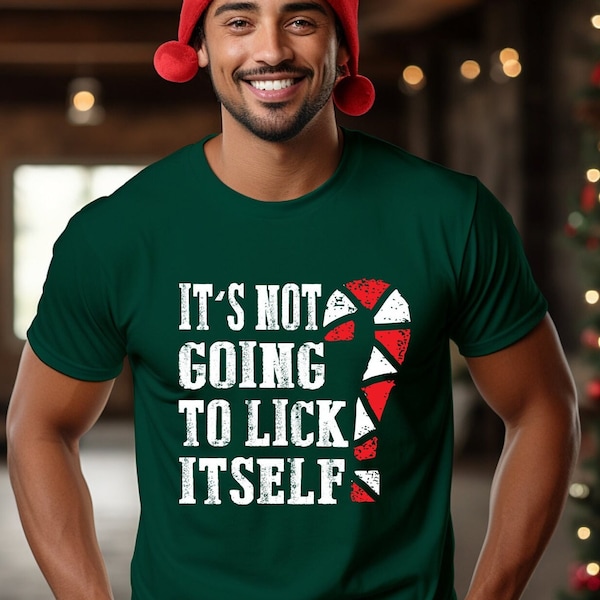 Adult Humor, Ugly Christmas Sweater, Its Not Going to Lick Itself, Matching Couple, Dirty Humor Christmas t-shirt, Inappropriate Xmas Shirt