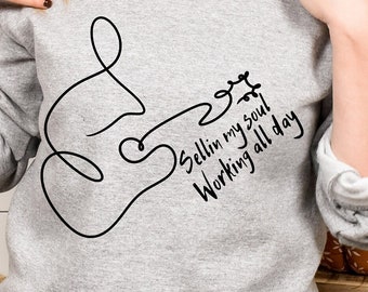 Selling My Soul Working All Day Sweatshirt, Rich Men North Of Richmond Sweatshirt, Old Soul Sweatshirt, America shirt, Country Music Shirt