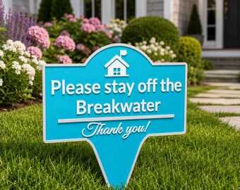 Custom House Yard Stake Sign – Personalized Message, HOA Sign