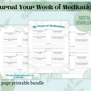 Journaling my week of meditation, self care, daily well being and mindfulness journal pages, planner pages, printable journal, gift,