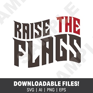 Tampa Bay Buccaneers - Raise the Flags DIGITAL DOWNLOAD