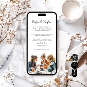May include: A digital invitation for a "Coffee & Chapter" book club meeting. The invitation features a watercolor illustration of three friends sitting at a table with coffee and a book. The text on the invitation reads "Let's sip, chat, and deep dive into "Eyemezzo Gonzalf" by Hazel Brugter. A novel about caffeine, chaos, & questionable life choices (relatable, right?). Whether you read the book, skimmed the summary, or just want an excuse to hang out, we want you there. Saturday, August 18, 2028 from 2:00 PM. Whenever we stop giggling. Isabella's House, 23 Maplewood Lane, Apartment 4B. RSVP by August 10th to [email protected]"
