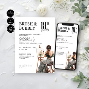 May include: A printable invitation for an 18th birthday party with a paint and sip theme. The invitation features a woman in a green and black dress painting on a canvas. The text on the invitation reads "Brush & Bubbly 18th Birthday".