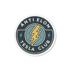 Anti Elon Tesla Club Magnet | Tesla Gift | Car Accessories | Sarcastic Tesla Gift | Anti Elon Car Magnet image 5