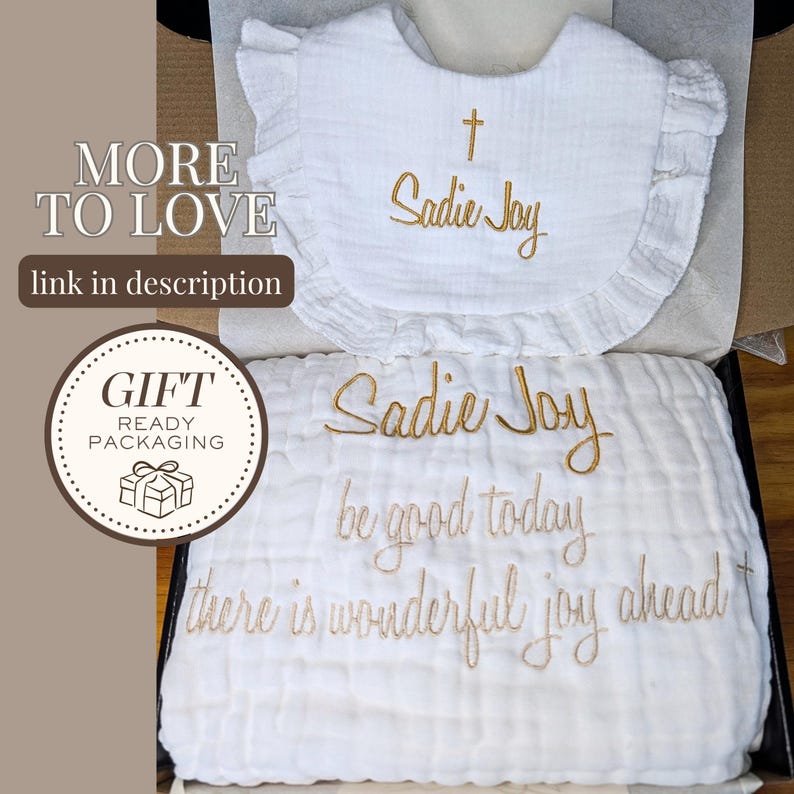 a gift packaging with a white cloth and a gold embroidered message that reads "Sadie Joy be good today there is wonderful joy ahead".