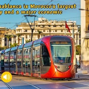 Peut inclure: Un tramway moderne rouge et argenté circule dans une rue de Casablanca, au Maroc. Le texte "Casablanca est la plus grande ville du Maroc et un centre économique majeur" est superposé à l'image.
