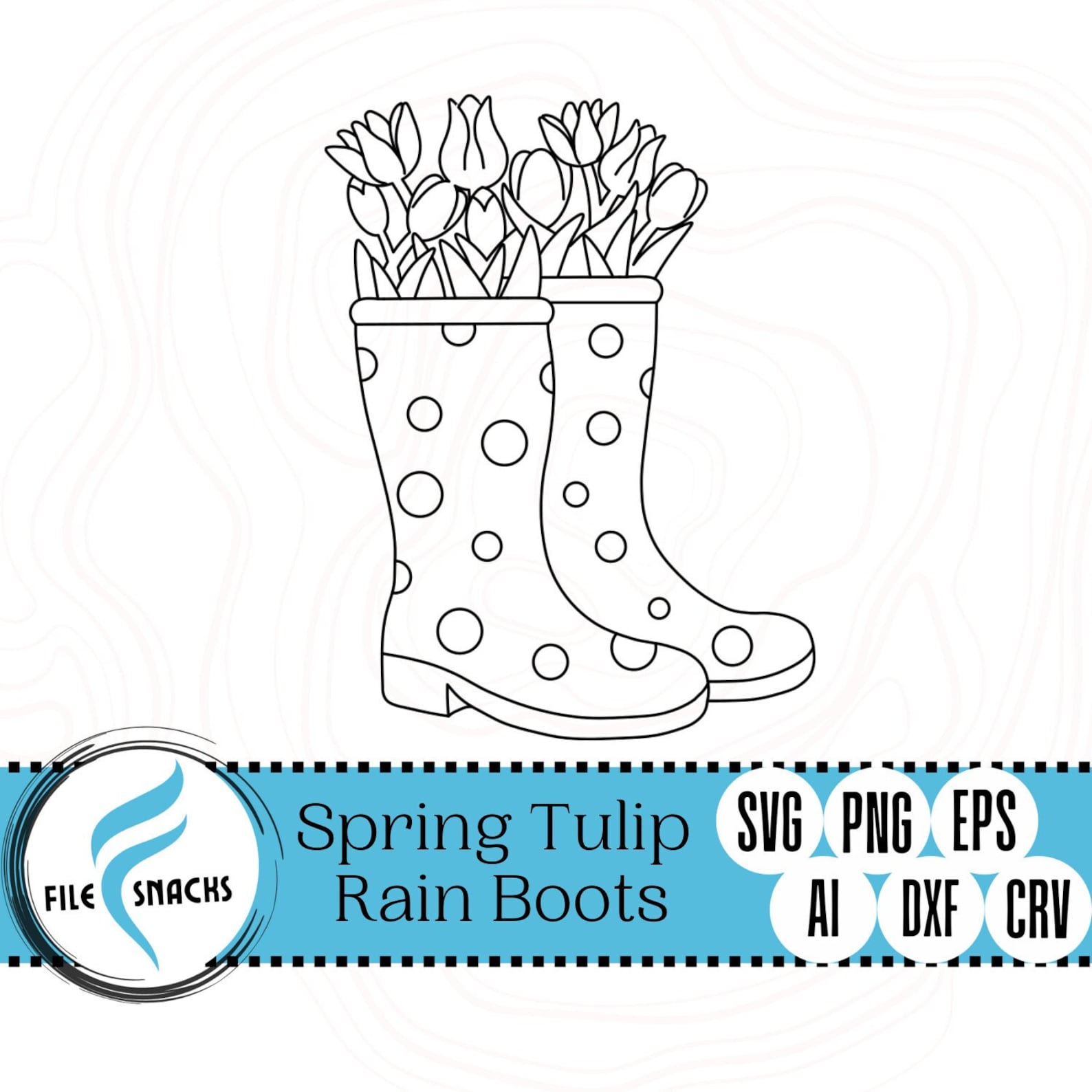 Spring Tulip Rain Boots SVG | Garden Svg File | File Snacks | Laser SVG ...