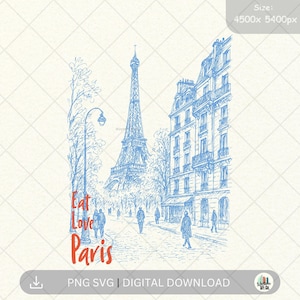Paris Street Sketch Art T-shirt Design Eat Love Paris | Digital Download | PNG SVG | Illustration | Hand Drawn | Graphic Tee | Eiffel Tower