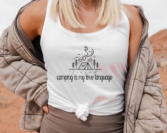 Camping is my Love Language Racerback Tank Top, Adventurer Gift