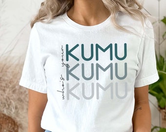 Kumu Shirt, Who's your Kumu, Hawaii, Hula Dancer, Hawaiian Teacher, Kuelana, Hawaiian Language, Aloha Tshirt, Olelo Hawaii, Wahine, Ohana,