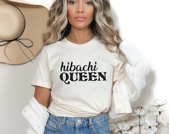 Hibachi Queen T-Shirt, Japanese Foodie Tee