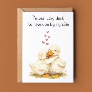 Happy Valentine's Day Card - Duck Pun Card - Romantic Valentines Card - Cute Duck Valentine Card - Card For Anniversary - Card For Her & Him