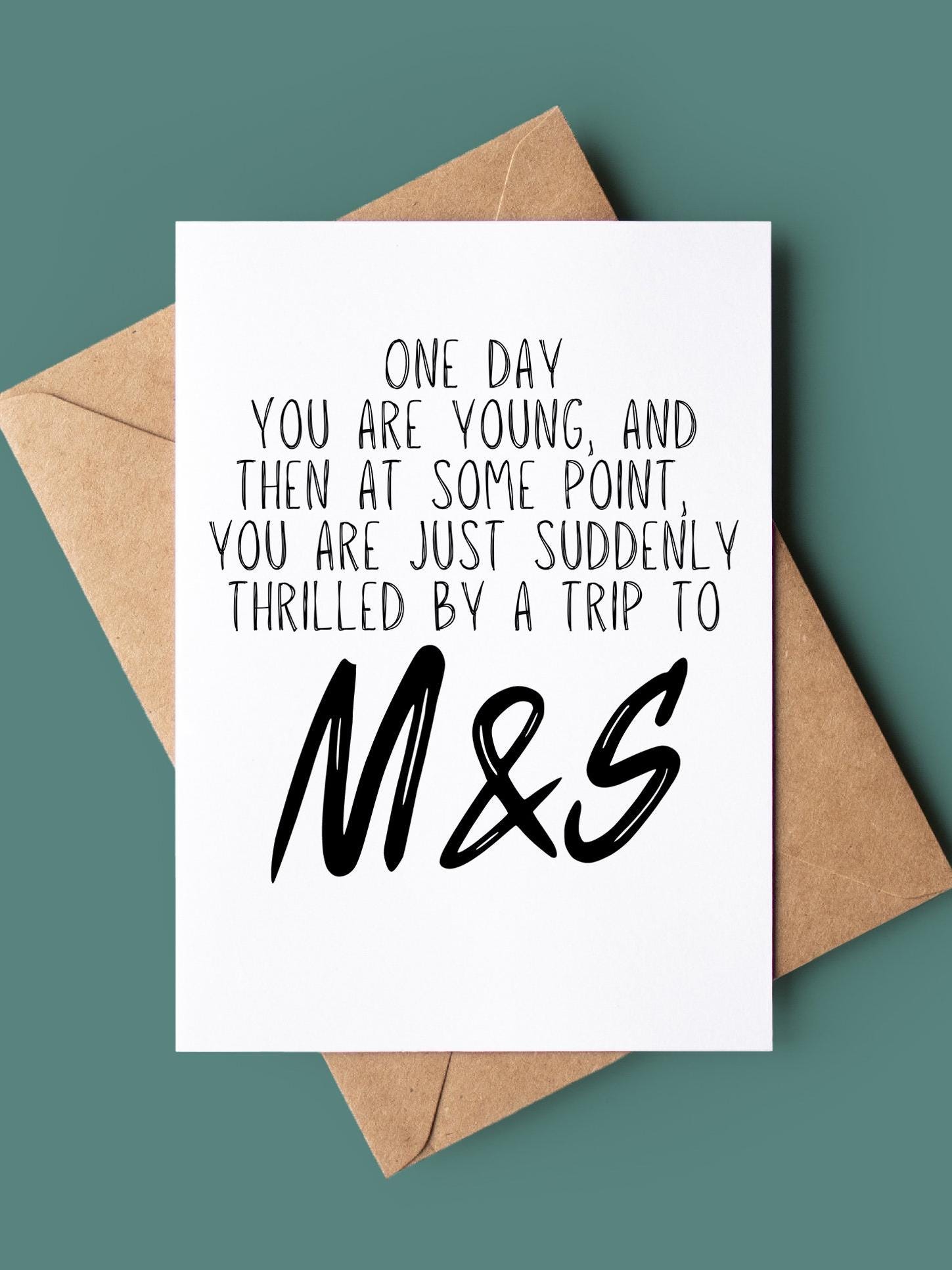 Funny Happy Birthday Card - Humorous Bday Card - Funny Greeting Card - Birthday Card For Him - Thrilled By Trip To M&S - Card For Her