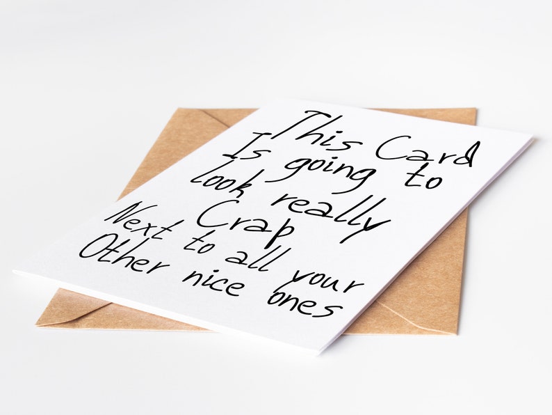 Funny Happy Birthday Card Rubbish Birthday Card Sarcastic Greetings ...