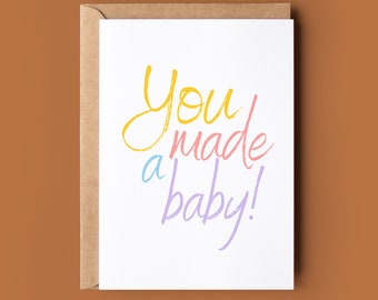 You Made A Baby Congratulation Card - Greeting Card for New Baby - Customised Congratulatory Baby Card - New Parents Card - Baby Shower Card