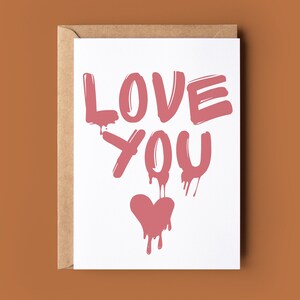 Happy Valentine's Day Card - Funny Valentine - Romantic Valentines Card - Cute Valentine Card - Card For Valentines - Graffiti Style Card